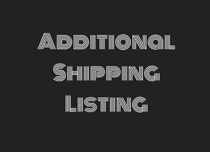 Additional Shipping Fee