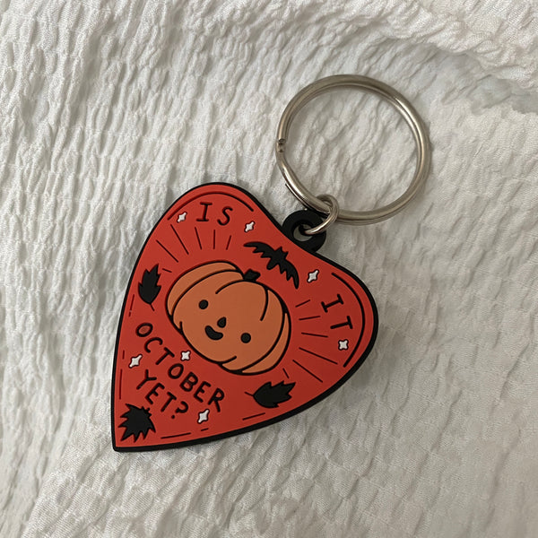 Is It October Yet PVC Keychain