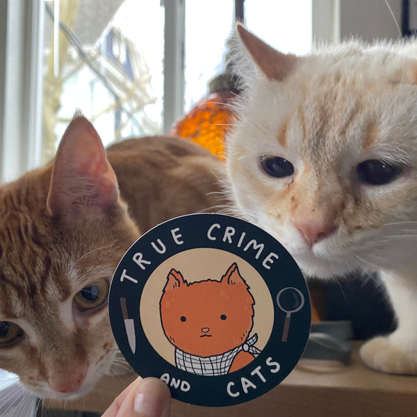 True Crime and Cats Sticker